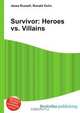 Survivor: Heroes vs. Villains, Jesse Russel 