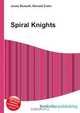 Spiral Knights, Jesse Russel 