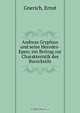 Andreas Gryphius und seine Herodes-Epen; ein Beitrag zur Charakteristik des Barockstils, Ernst Gnerich 