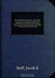 The army and navy of America : containing a view of the heroic adventures, battles, naval engagements, remarkable incidents, and glorious achievements in the cause of freedom, from the period of the French and Indian Wars to the close of the Mexican War;, Jacob K. Neff 