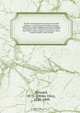 My life and experiences among our hostile Indians; a record of personal observations, adventures, and campaigns among the Indians of the great West, with some account of their life, habits, traits, religion, ceremonies, dress, savage instincts, and custom, Oliver Otis Howard 