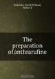 The preparation of anthrarufine, David H. Podolsky 