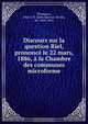 Discours sur la question Riel, prononce le 22 mars, 1886, a la Chambre des communes microforme, John Sparrow David Thompson 