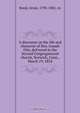 A discourse on the life and character of Dea. Joseph Otis, delivered in the Second Congregational church, Norwich, Conn., March 19, 1854, Alvan Bond 