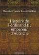 Histoire de Ferdinand II, empereur d