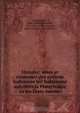 Histoire, murs et coutumes des nations indiennes qui habitaient autrefois la Pensylvanie et les Etats voisins, John Gottlieb Ernestus Heckewelder 