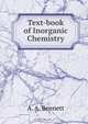 Text-book of Inorganic Chemistry, A.A. Bennett 