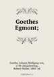 Goethes Egmont;, Johann Wolfgang von Goethe 
