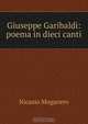 Giuseppe Garibaldi: poema in dieci canti, Nicasio Mogavero 