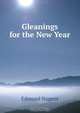 Gleanings for the New Year, Edmund Nugent 