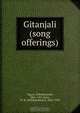 Gitanjali (song offerings), Rabindranath Tagore 