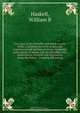 Two years in the Klondike and Alaskan gold-fields; a thrilling narrative of personal experiences and adventures in the wonderful gold regions of Alaska and the Klondike, with observations of travel and exploration along the Yukon . including full and au, William B. Haskell 