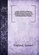 A history of the island of Madagascar, comprising a political account of the island, the religion, manners, and customs of its inhabitants, and its natural productions: with an appendix, containing a history of the several attempts to introduce Christiani, Samuel Copland 