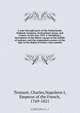 A tour through parts of the Netherlands, Holland, Germany, Switzerland, Savoy, and France, in the year 1821-2. Including a description of the Rhine voyage in the middle of autumn, and the stupendous scenery of the Alps in the depth of winter. Also contain, Charles Tennant 
