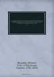 The history of modern Europe; with an account of the decline and fall of the Roman Empire, and a view of the progress of Society, from the rise of the modern kingdoms to the peace of Paris in 1763, in a series of letters from a nobleman to his son, with a, William Russell 