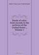 Deeds of valor: from records in the archives of the United States ., Volume 1, Walter F. Beyer 