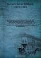 Autobiography of Selah Hibbard Barrett, the self-educated clergyman microform : containing the story of his education, his experience and conversion, his public and ministerial labors, together with an interesting account of his travels in various parts, Selah Hibbard Barrett 