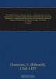 The natural history of British insects : explaining them in their several states, with the periods of their transformations, their food, oeconomy, &c. together with the history of such minute insects as require investigation by the microscope : the whole, Edward Donovan 