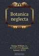 Botanica neglecta, William Young 