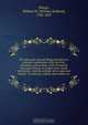 The Episcopal manual. Being intended as a summary explanation of the doctrine, discipline, and worship, of the Protestant Episcopal Church, as taught in her pbulic formularies. And the writings of her approved divines. To which are added, observations on, William Holland Wilmer 