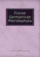Florae Germanicae Pteridophyta, Erwin Schulze 
