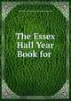 The Essex Hall Year Book for ., 