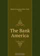 The Bank America, 
