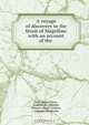 A voyage of discovery to the Strait of Magellan: with an account of the ., Jose Vargas Ponce 