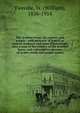 The Arabian horse, his country and people : with portraits of typical or famous Arabians and other illustrations. Also a map of the country of the Arabian horse, and a descriptive glossary of Arabic words and proper names, William Tweedie 