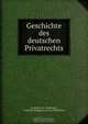 Geschichte des deutschen Privatrechts, Friedrich von Thudichum 