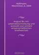 August Bo?ckh. Lebensbeschreibung und auswahl aus seinem wissenschaftlichen briefwechsel, Maximilian Hoffmann 
