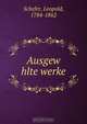Ausgew hlte werke, Leopold Schefer 
