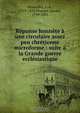 Reponse honnete a une circulaire assez peu chretienne microforme : suite a la Grande guerre ecclesiastique, L. A. Dessaulles 