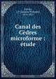 Canal des Cedres microforme : etude, Jacques Philippe Lantier 