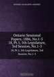 Ontario Sessional Papers, 1886, No.1-5, Ontario. Legislative Assembly 