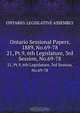 Ontario Sessional Papers, 1889, No.69-78, Ontario. Legislative Assembly 