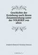 Geschichte der Erziehung nach ihrem Zusammenhang unter der VOLKERN von alten ., Friedrich Heinrich Christian Schwarz 