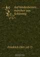 Auf kindesbeinen: marchen aus Schleswig, Friedrich Dorr 