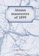 Atumn maneuvers of 1899, 