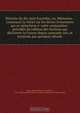 Histoire du dix-huit fructidor, ou, Me?moires : contenant la ve?rite? sur les divers e?ve?nemens qui se rattachent a? cette conjuration : pre?ce?de?s du tableau des factions qui de?chirent la France depuis quarante ans, et termine?s par quelques de?tails, Isaac-E?tienne Larue 
