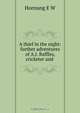 A thief in the night: further adventures of A.J. Raffles, cricketer and ., Hornung E W 