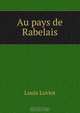 Au pays de Rabelais, Louis Loviot 