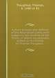 A short account and defence of the Athanasian Creed, with respect to the doctrine of the Trinity, in letters occasionally written to his friends by Thomas Troughear, Thomas Troughear 