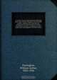 A review of recent legal decisions affecting physicians, dentists druggists and the public health : together with a brief for the prosecution of unlicensed practitioners of medicine, dentistry, or pharmacy, with a paper upon manslaughter, Christian Scienc, William Archer Purrington 