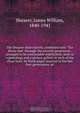 The Shearer-Akers family, combined with "The Bryan line" through the seventh generation; arranged to be continuable indefinitely, both as a genealogy and a picture gallery in each of the three lines, by blank pages inserted in the last four generations an, James William Shearer 