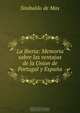 La Iberia: Memoria sobre las ventajas de la Union de Portugal y Espana, Sinibaldo de Mas 