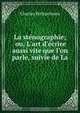 La stenographie; ou, L