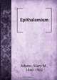 Epithalamium, Mary M. Adams 