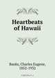 Heartbeats of Hawaii, Charles Eugene Banks 