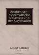 Anatomisch-systematische Beschreibung der Alcyonarien, Albert Ko?lliker 
